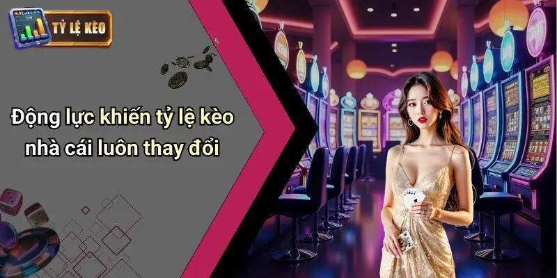 Tỷ lệ kèo 70 Tỷ Lệ Kèo
