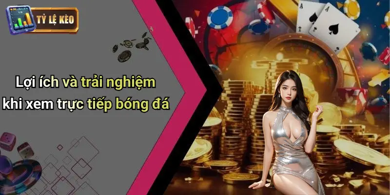 Trực Tiếp Bóng Đá