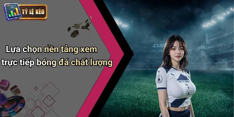 Trực Tiếp Bóng Đá