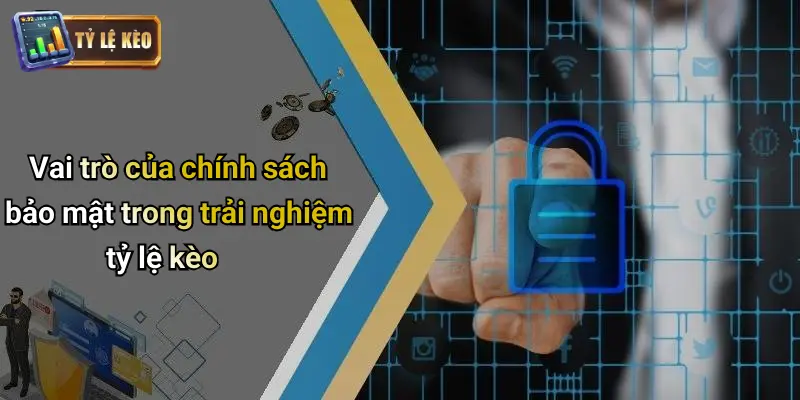 Chính sách bảo mật 3 Chính Sách Bảo Mật